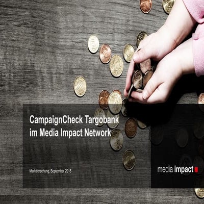 Digital-Cross-Device CampaignCheck Targobank