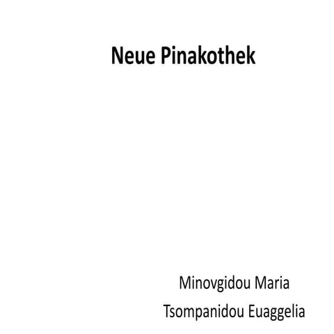 Neue pinakothek