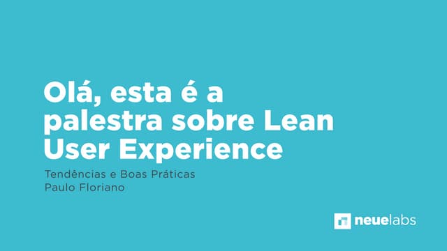 Lean UX - Tendências e Boas Práticas