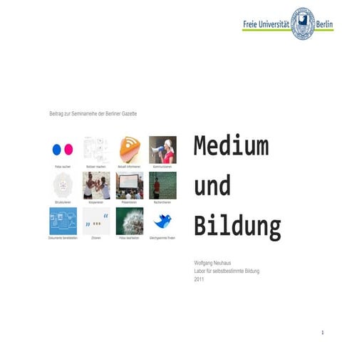 Medium und Bildung