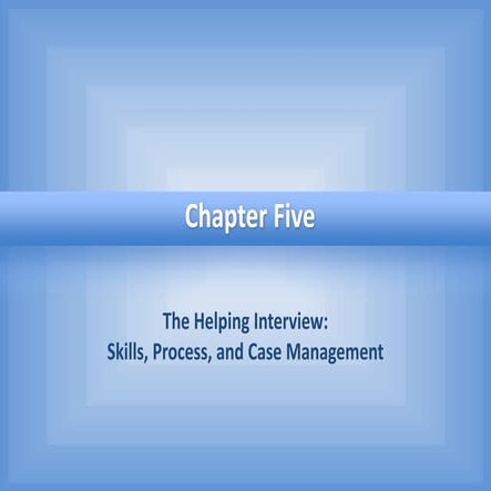 HUS 201 Chapter Five