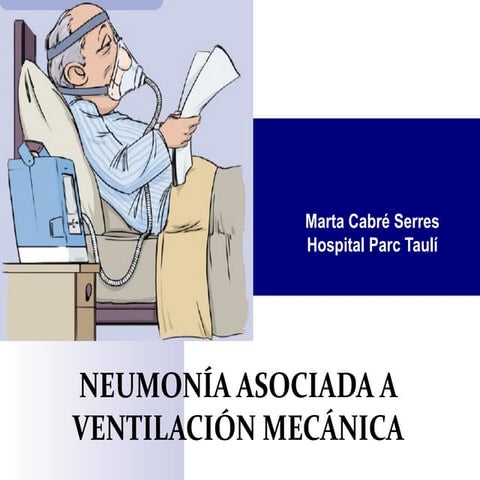 Neumonía asociada a ventilación mecánica