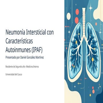 Neumonia-Intersticial-con-Caracteristicas-Autoinmunes-IPAF.pptx