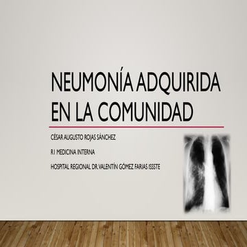 NEUMONÍA ADQUIRIDA EN LA COMUNIDAD.pptx
