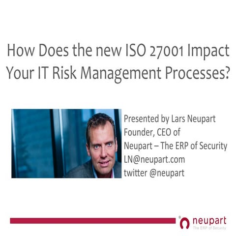 How Does the New ISO 27001 Impact Your IT Risk Management Processes? | PDF