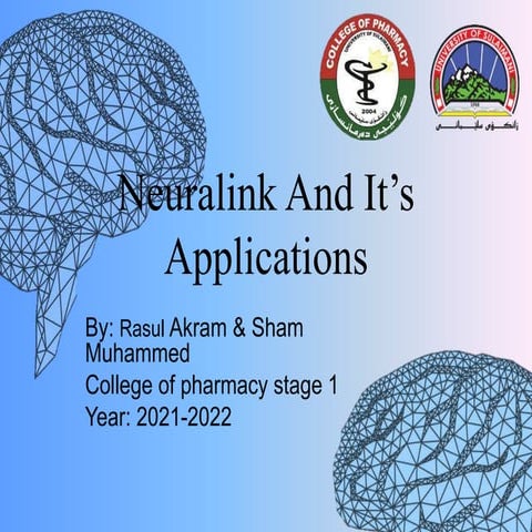 summary of Neuralink And Its Applications