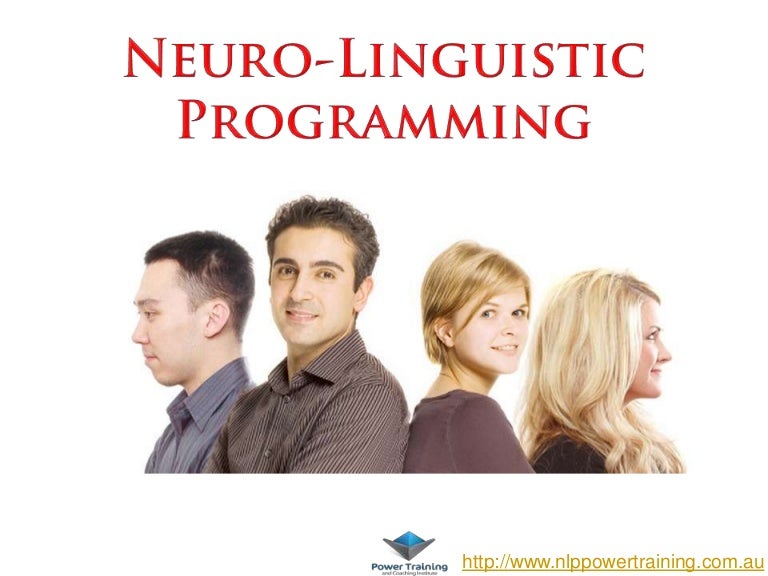 Neuro Linguistic Programming