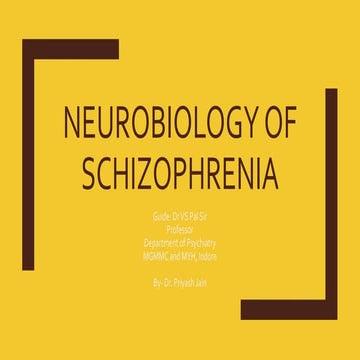 Neurobiology of schizophrenia