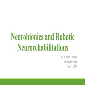 Neurobionics and robotic neurorehabilitations