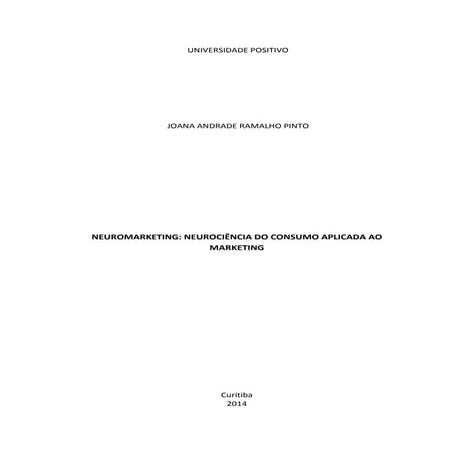 Neuromarketing: Neurociências do Consumo Aplicada ao Marketing