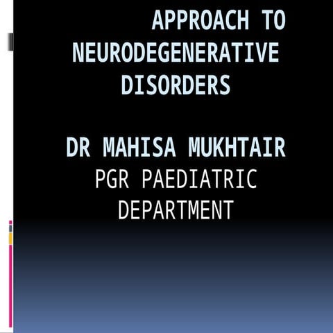 Neuro_Degenerative_Disorder.pptx / presentation