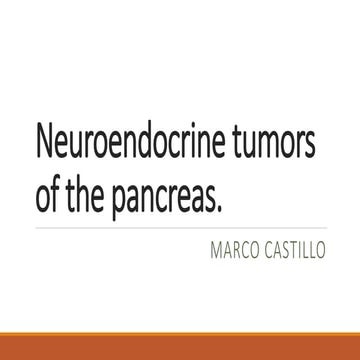 Neuroendocrine tumors of the pancreas