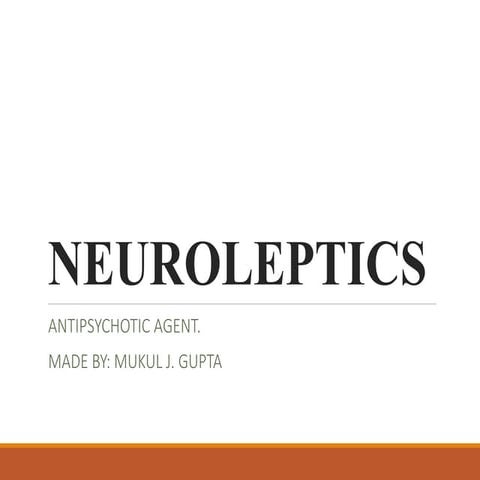 Neuroleptics