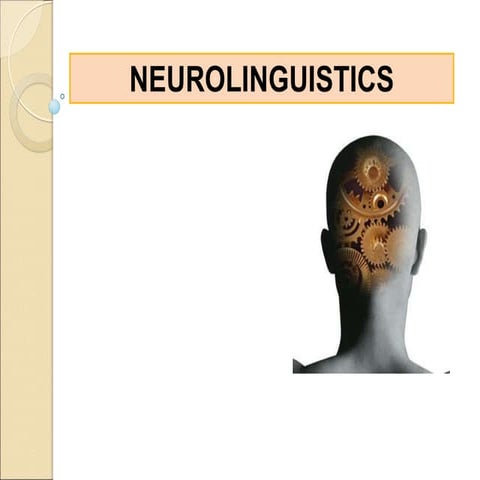 neurolinguistics.ppt