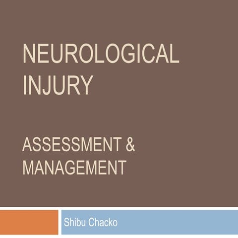 Neurological assessment For Nurses