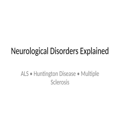Neurological_Disorders_Explanation_PPT.pptx