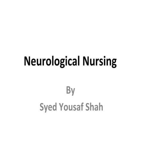 Neurological Nursing 