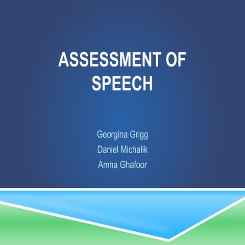 Neurology: Assessing Speech