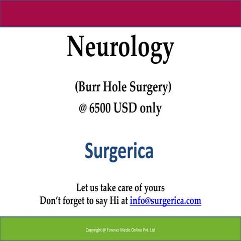 Neurology (burr hole surgery )