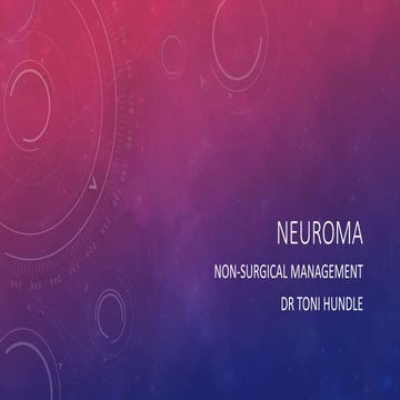 Non-Surgical Management of a Painful Neuroma