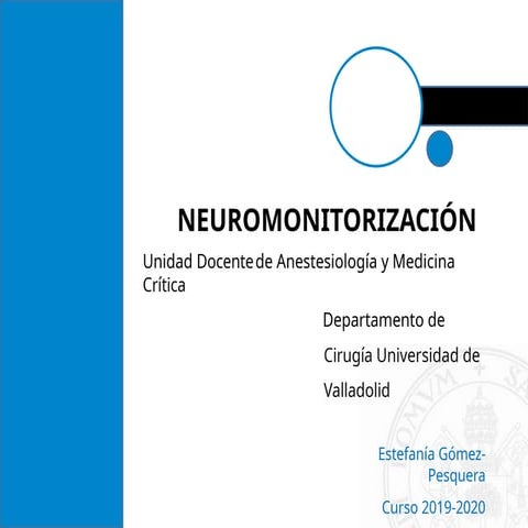 Neuromonitorización en sala de  operaciones