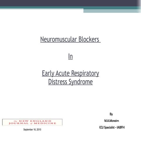 Neuromuscular blockers in ARDS