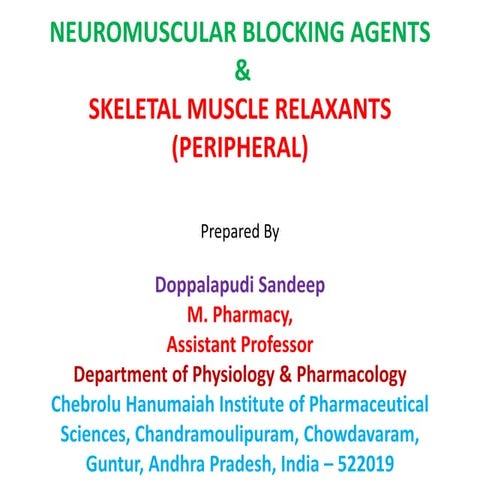 NEURO MUSCULAR BLOCKERS & SKELETAL MUSCLE RELAXANTS.pdf