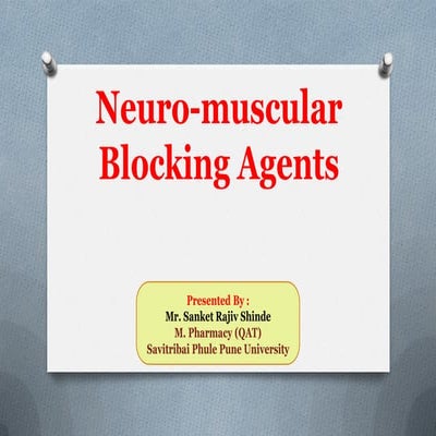 Neuromuscular blocking agents