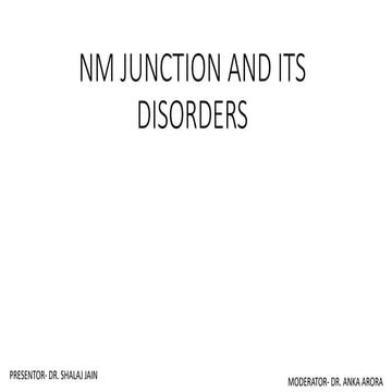 NEUROMUSCULAR JUNCTION [Autosaved].pptx