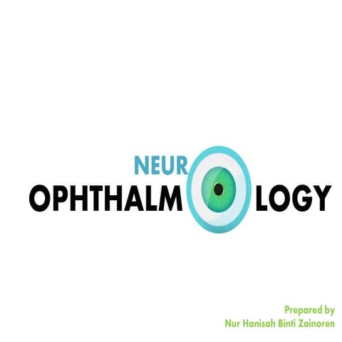 NEURO-OPHTHALMOLOGY 