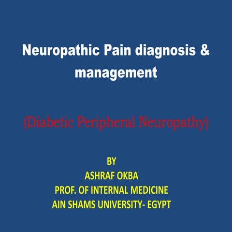 Neuropathic pain diagnosis & management | PPTX