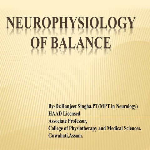 Neurophysiology of balance