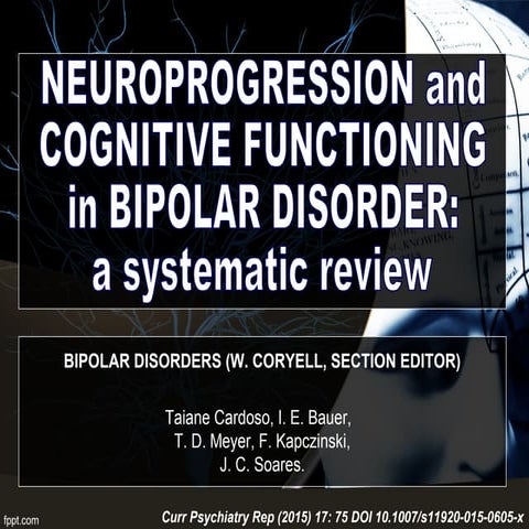Neuroprogression and Cognitive Functioning in Bipolar Disorders ...