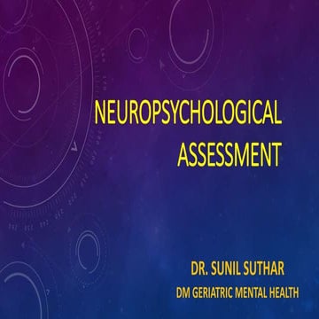 Neuropsychological Assessment