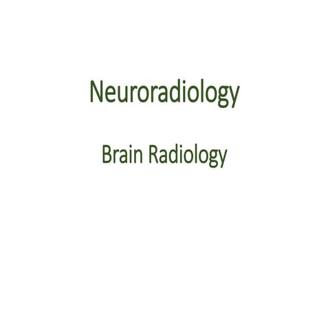 Neuroradiology 1..pdf hdyueieeuheheheheueeu