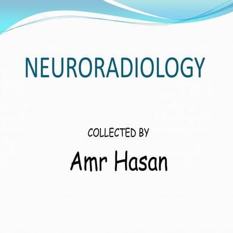 Basics of Neuroradiology