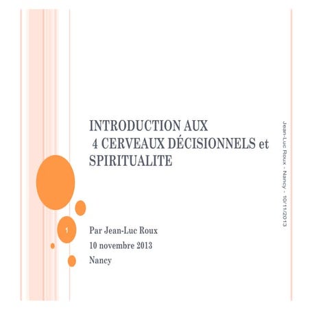 Neurosciences et spiritualité fr_ Nancy -20131110