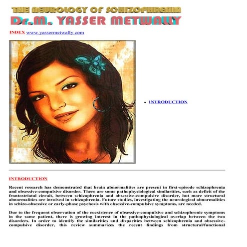 Talking psychiatry...The neurology of schizophrenia