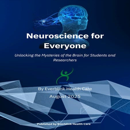 Unlocking the Brain: Neuroscience Made Simple