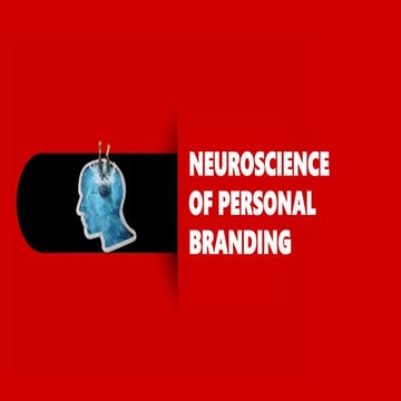 Neuroscience of Personal Branding