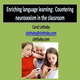 Neurosexism TESOL 2017 - Carol Lethaby