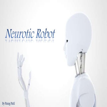 Neurotic Robot