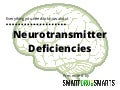 Do you have a neurotransmitter deficiency?