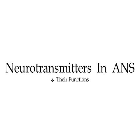 Neurotransmitters of autonomic nervous system