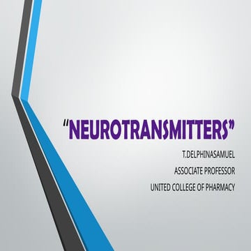 NEUROTRANSMITTERS  CHEMICAL MESSENGERS OF THE NERVOUS SYSTEMPPT.pptx