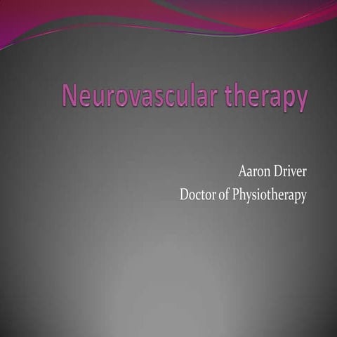 Neurovascular therapy