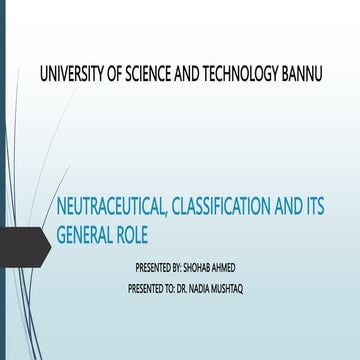 NEUTRACEUTICAL CLASSIFICATION AND  ITS GENERAL ROLE.pptx