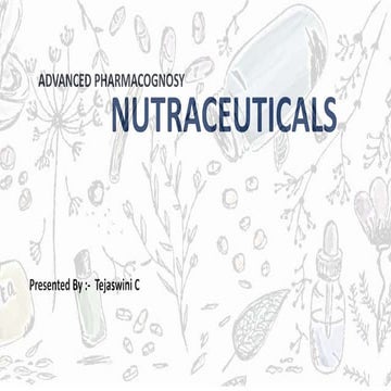 NUTRACEUTICALS _ ADVANCED PHARMACOGNOSY