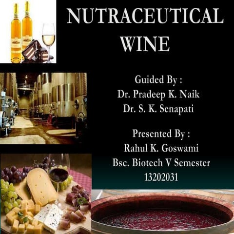 Neutraceutical  wines