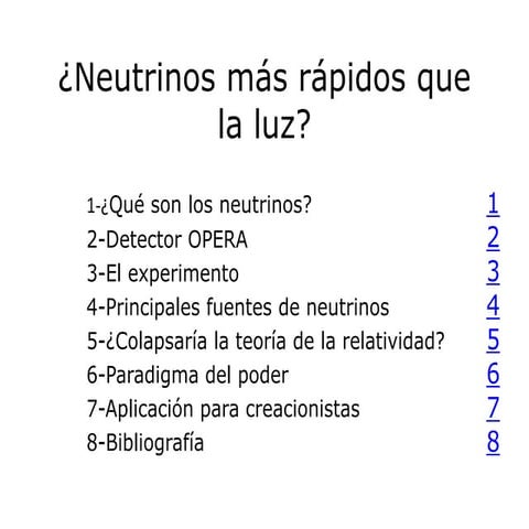 Neutrinos más rápidos que la luz